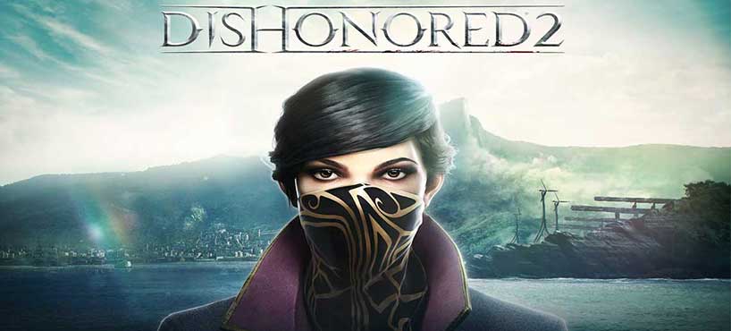 Dishonored 2